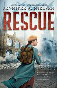 Rescue by Jennifer A. Nielsen