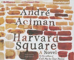 Harvard Square by André Aciman