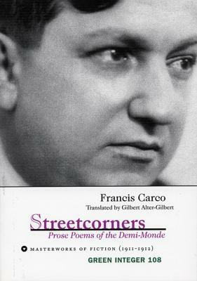 Streetcorners by Francis Carco