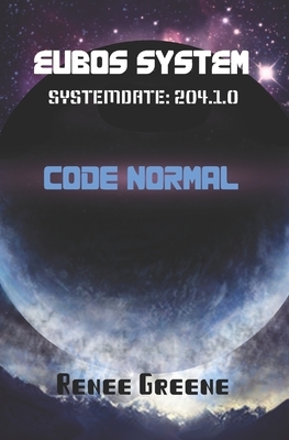 Code Normal by Renee Greene