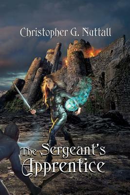 The Sergeant's Apprentice by Christopher G. Nuttall