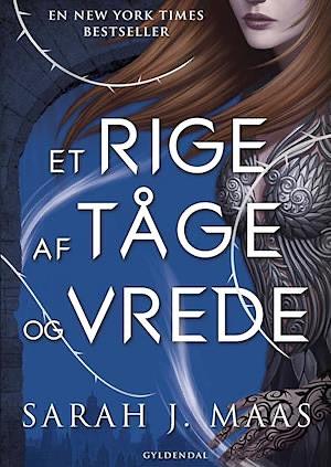 Et rige af tåge og vrede by Sarah J. Maas