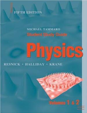 Student Study Guide to Accompany Physics, 5e by Robert Resnick, Kenneth S. Krane, David Halliday