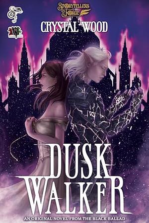 Dusk Walker by Crystal Wood