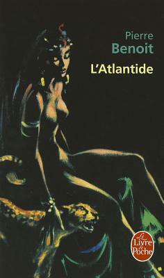 L Atlantide by P. Benoit