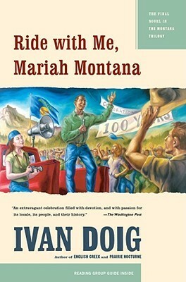 Ride With Me, Mariah Montana by Ivan Doig
