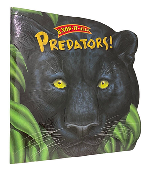Know-It-Alls! Predators by Christopher Nicholas, Irene Trimble