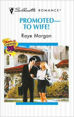 Promoted to Wife by Helen Conrad