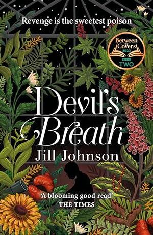 Devil's Breath: A BBC Between the Covers Book Club Pick by Jill Johnson, Jill Johnson