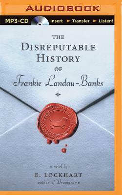 The Disreputable History of Frankie Landau-Banks by E. Lockhart