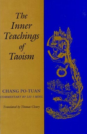 Inner Teachings of Taoism by Chang Po-Tuan