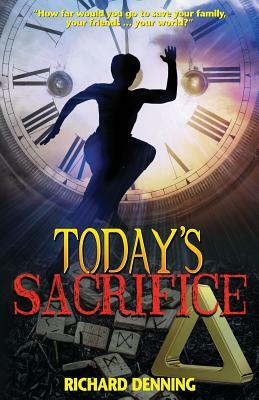Today's Sacrifice by Richard Denning