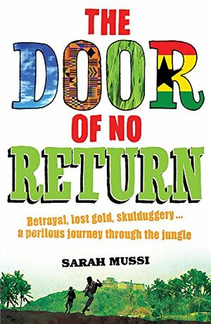 Door of No Return by Sarah Mussi