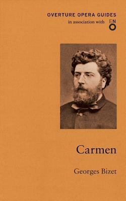 Carmen, Georges Bizet. by Georges Bizet