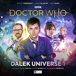 Doctor Who: Dalek Universe 1 by Andrew Smith, John Dorney