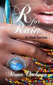 R for Rain by Mona Ombogo