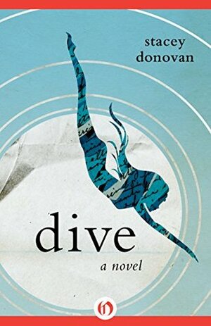 Dive by Stacey Donovan