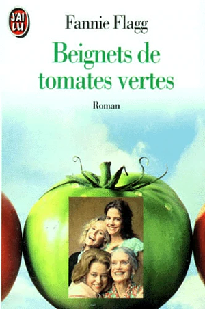 Beignets de tomates vertes by Fannie Flagg