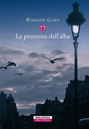 La promessa dell'alba by Romain Gary