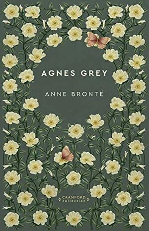 Agnes Grey (Storie senza tempo) by Anne Brontë