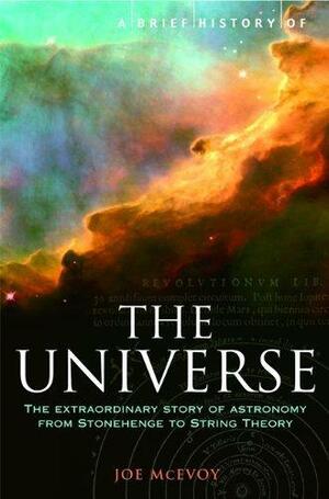A Brief History of the Universe: From Ancient Babylon to the Big Bang by J.P. McEvoy, J.P. McEvoy