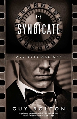 The Syndicate by Guy Bolton