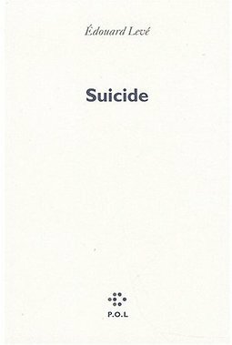 Suicide by Édouard Levé