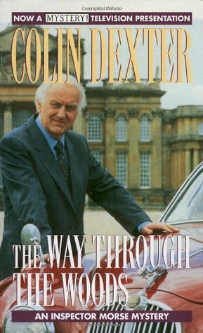 The Way Through The Woods by Colin Dexter