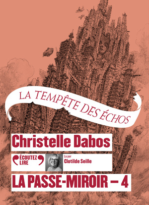 La Tempête des échos by Christelle Dabos