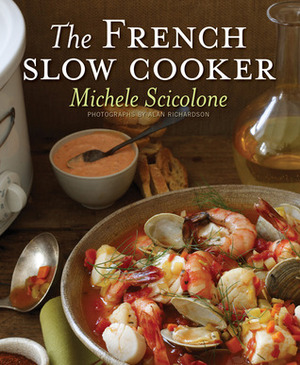 The French Slow Cooker by Michele Scicolone