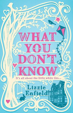 What You Don't Know by Lizzie Enfield