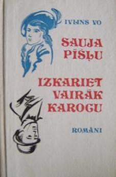 Izkariet vairāk karogu by Evelyn Waugh, Anna Bauga, Ivlins Vo