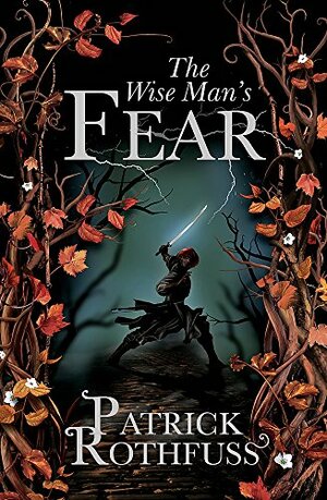 The Wise Man's Fear by Patrick Rothfuss