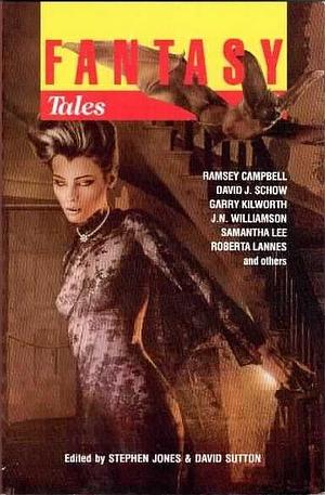 Fantasy Tales - 22 - Autumn 1990 by Stephen Jones