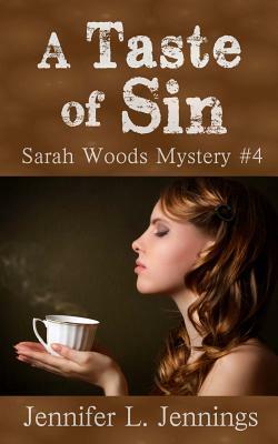 A Taste of Sin by Jennifer L. Jennings