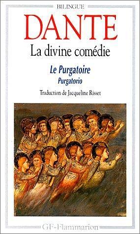 Divine comedie - le purgatoire by Dante Alighieri, Dante Alighieri