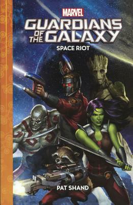 Marvel Guardians of the Galaxy: Space Riot by Patrick Shand