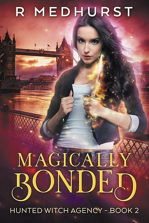 Magically bonded by Rachel Medhurst