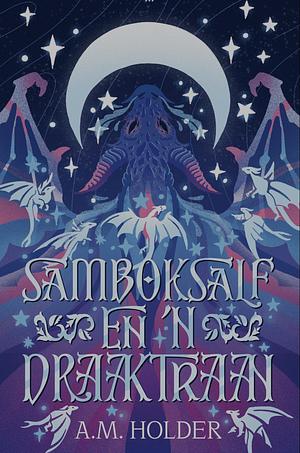 Samboksalf en 'n draaktraan by A.M. Holder