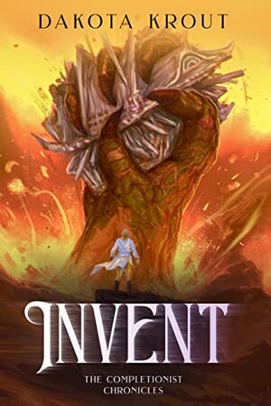 Invent by Dakota Krout