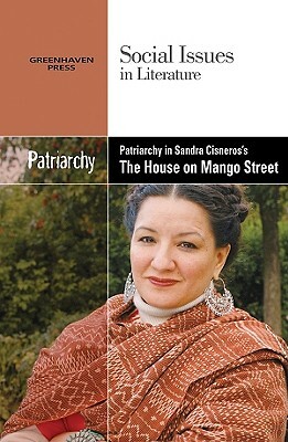 Patriarchy in Sandra Cisneros's the House on Mango Street by 