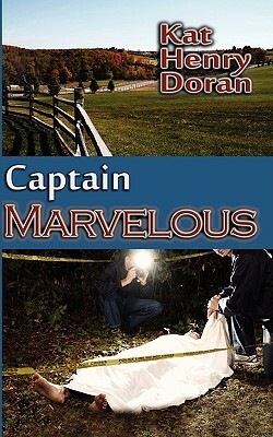 Captain Marvelous by Kat Henry Doran