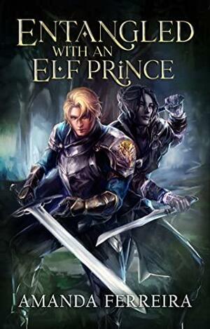 Entangled With an Elf Prince by Amanda Ferreira