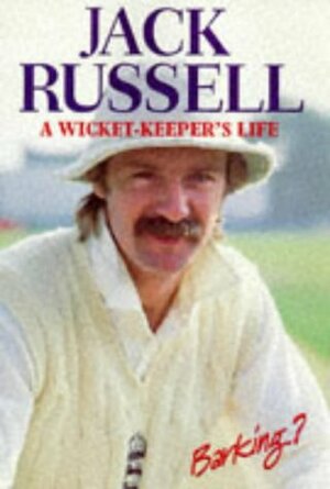 Jack Russell Unleashed by Jack Russell, Peter Hayter
