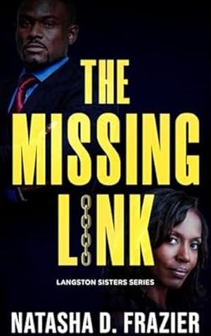 The Missing Link by Natasha D. Frazier