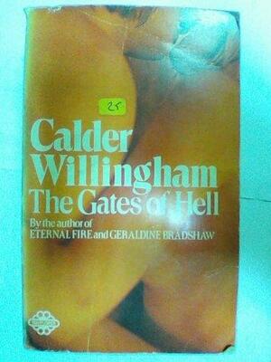 The Gates of Hell by Calder Willingham