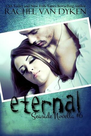 Eternal by Rachel Van Dyken