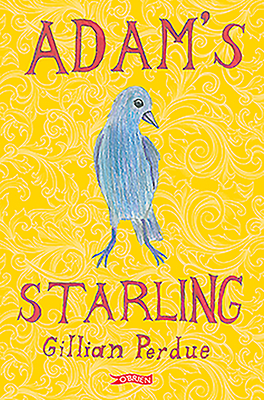 Adam's Starling by Gillian Perdue