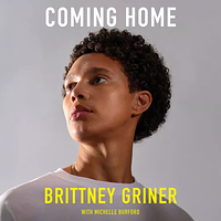 Coming Home by Michelle Burford, Brittney Griner