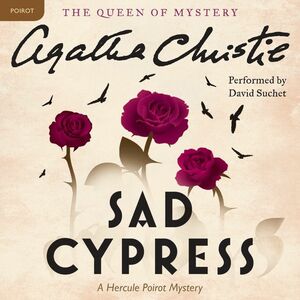 Sad Cypress by Agatha Christie